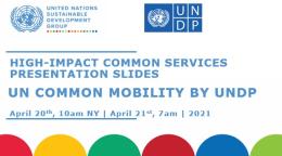 Image of the title of the slides "Un Common Mobility" and logo of UNSDG and UNDP with SDG circles as decoration
