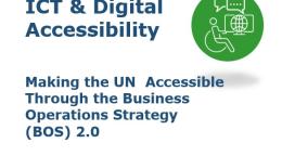 The image has the title of ICT & Digital Accessibility Additional Resources, an icon of a person with a disability on a computer and two text blurbs indicating complete communication. Below are the logos of UNSDG and UNDIS.