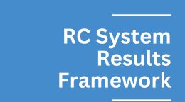 Blue background with the RC System Results Framework