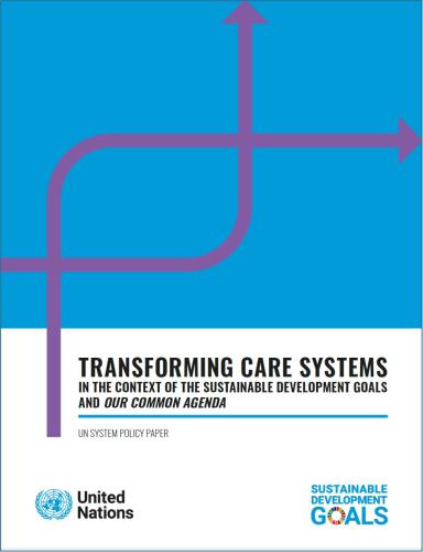 The cover of a UN policy paper on transforming care systems
