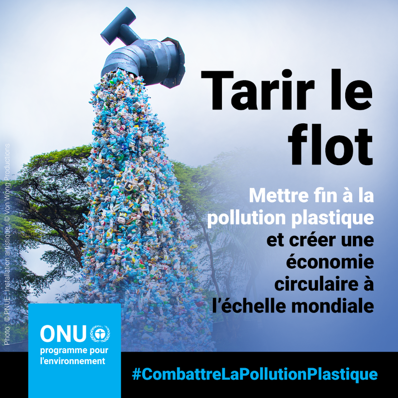 Un nouveau rapport du PNUE propose une voie à suivre aux gouvernements pour vaincre la pollution plastique d'ici 2040.